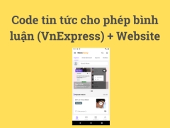 Code app tin tức có bình luận (giống VnExpress) + Website Quản trị + FIERBASE