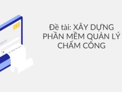 Full code phần mềm Quản Lý Chấm Công nhận diện bằng khuôn mặt