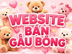 Source code website bán gấu bông thú bông móc khóa bông Share code website gấu bông thú nhồi bông quà tặng phụ kiện gối bông gấu bông tỏ tình thú bông Full báo cáo website gấu bông thú bông