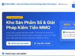 Source Code Website Bán Sản Phẩm Số PHP – Shop MMO Auto Giao Hàng, VietQR, Affiliate, Ví Tiền