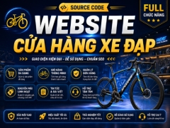 Source code website bán xe đạp phụ kiện xe đạp Share code website xe đạp thể thao xe đạp địa hình xe đạp đường phố xe đạp trẻ em xe đạp điện cùng các phụ kiện xe đạp