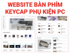 Source code website shop bàn phím keycap phụ kiện bàn phím Share code website chuyên bán bàn phím cơ keycap switch dây cáp custom kê tay bàn phím cơ