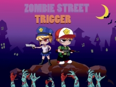 Zombie Street Trigger App Source code

