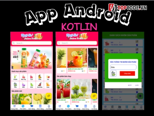 android,App bán hàng,App bán hàng android,App,kotlin,app bán hàng android kotlin