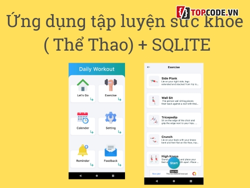 Fitness app Android,Đồ an lập trình ứng dụng Android,Các đề tài lập trình Android,Ứng dụng theo dõi tập THE dục,Code ứng dụng Android đơn giản,Đề tài đồ an Android