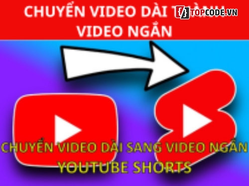 Sharecode,code 150,code upload,chuyển video dài thành video ngắn