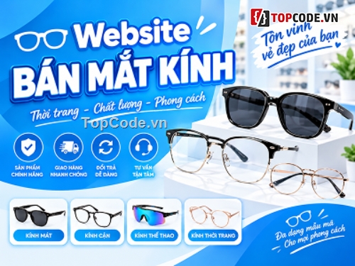 website bán mắt kính,website bán kính mắt,Template website kính mắt,website phụ kiện mắt kính,Giao diện website,website thời trang