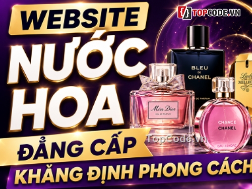 website bán nước hoa,code website bán nước hoa,website bán hoa,web bán mỹ phẩm,Source code nước hoa,web dụng cụ làm đẹp