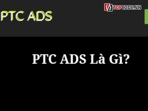 web ptc,Web ads kiem tien,Web kiếm tiền