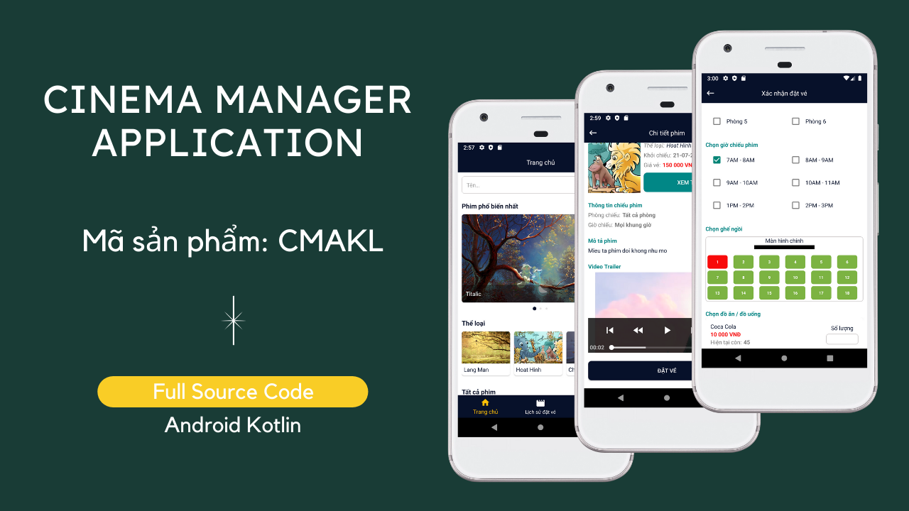 cinema manager android app,quan ly rap chieu phim kotlin,ung dung quan ly rap chieu phim android,android app cinema manager,android movie app source code,cinema movie android app