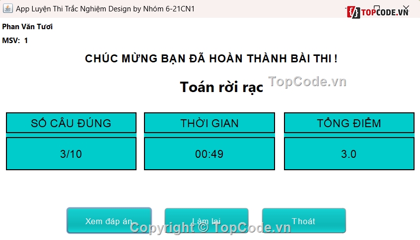 Code thi trắc nghiệm,Phần mềm trắc nghiệm,Phần mềm thi trắc nghiệm php,Code đồ án,Code phần mềm quản lý,Sharecode