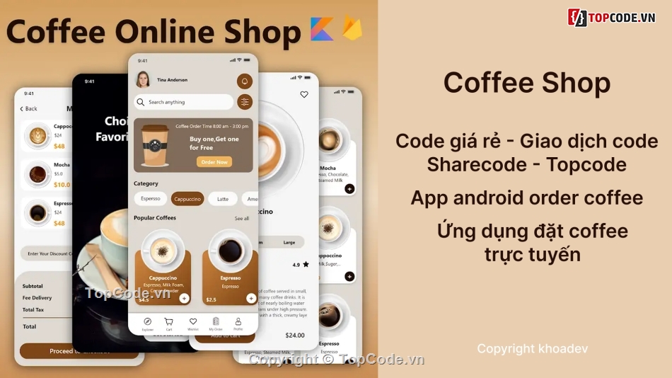 app Kotlin,ứng dụng coffee,đồ án mobile app,ứng dụng firebase,ứng dụng cà phê,code ứng dụng
