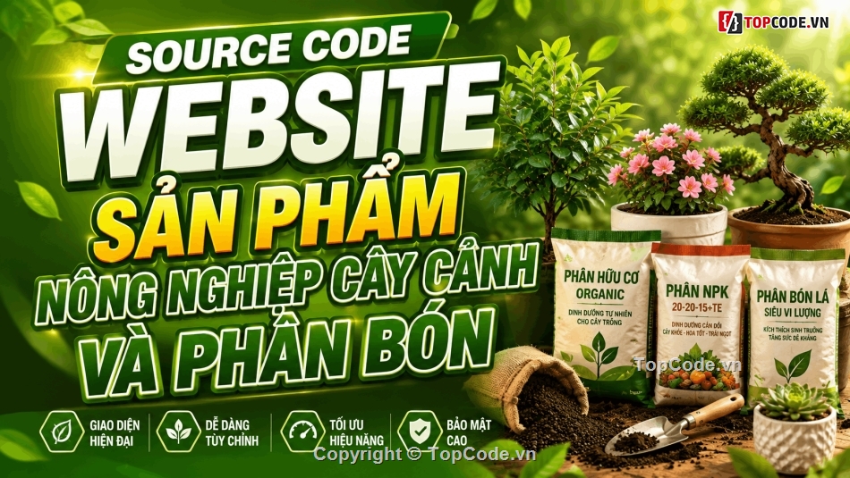 website vật tư nông nghiệp,đồ làm vườn,website bán phân bón,thuốc bảo vệ thực vật,website bán cây giống,website bán cây cảnh