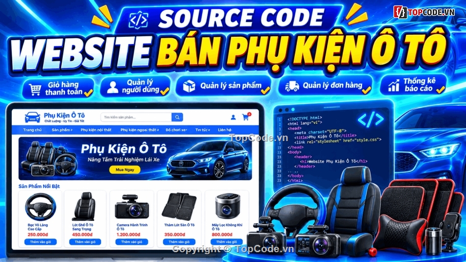 code website phụ kiện,code website phụ tùng,website bán phụ kiện xe,Source code bán phụ kiện xe,Share code bán phụ kiện xe,php mysql