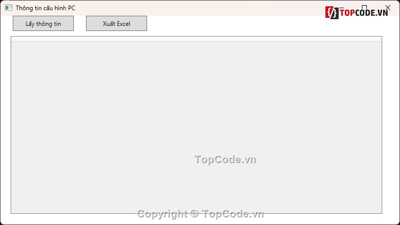 Tools C# lấy thông tin phần cứng,phần mềm trên PC,Tools C# lấy thông tin phần cứng phần mềm trên PC,Tools lấy thông tin thiết bị PC bằng C#